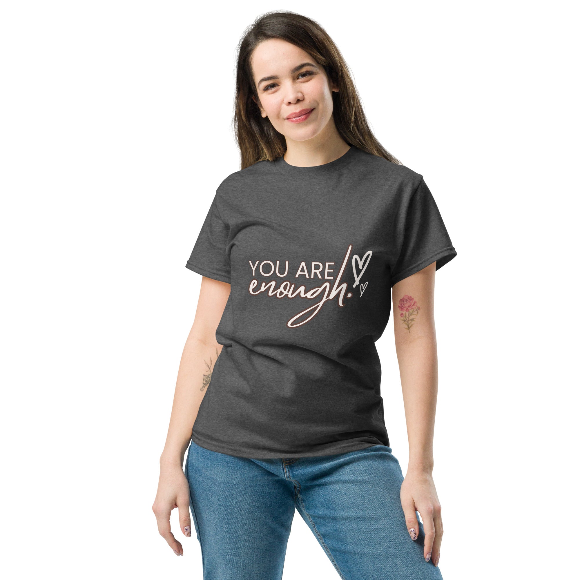 You Are Enough Women's T-Shirt